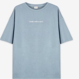 See the way I see: think too much tee